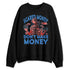 Rare-Air-3s-NastyJamz-Sweatshirt-Match-Scared-Money