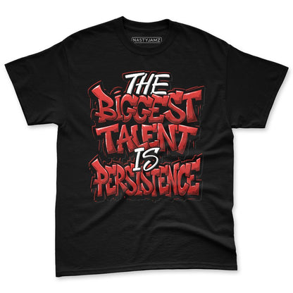 Low-Bred-11s-NastyJamz-Premium-T-Shirt-Match-Persistence-Is-Talent