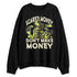 TVSC-Bright-Cactus-NastyJamz-Sweatshirt-Match-Scared-Money
