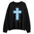 Melo-12s-NastyJamz-Sweatshirt-Match-God-Love