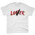 Low-Bred-11s-NastyJamz-Premium-T-Shirt-Match-Loser-Lover