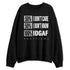 White-Cement-4s-NastyJamz-Sweatshirt-Match-IDGAF