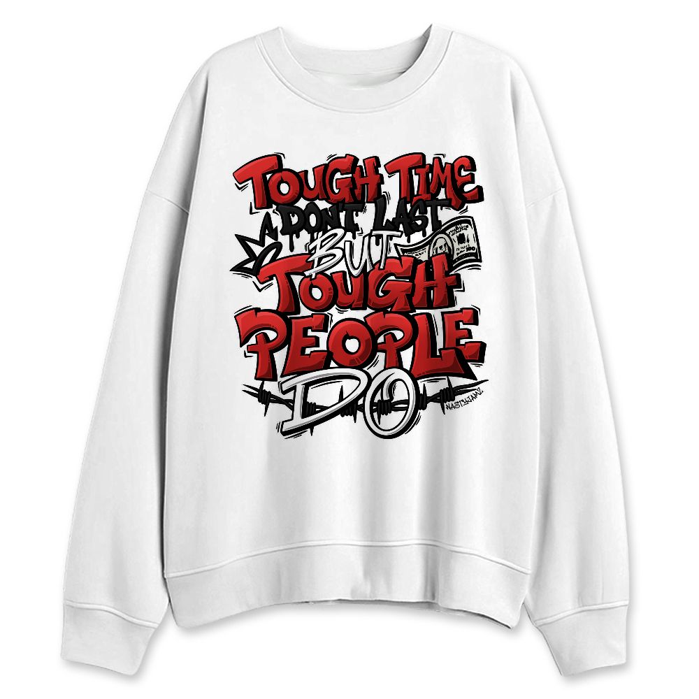 Low-Bred-11s-NastyJamz-Sweatshirt-Match-Tough-People-Never-Fall