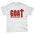 Low-Bred-11s-NastyJamz-Premium-T-Shirt-Match-GOAT-God