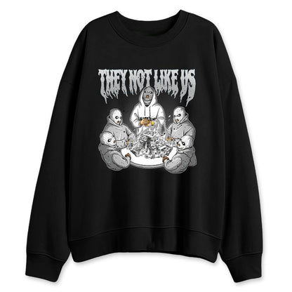 White-Cement-4s-NastyJamz-Sweatshirt-Match-They-Not-Like-Us