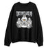 White-Cement-4s-NastyJamz-Sweatshirt-Match-They-Not-Like-Us