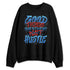 Rare-Air-3s-NastyJamz-Sweatshirt-Match-Good-Things