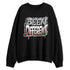 White-Cement-4s-NastyJamz-Sweatshirt-Match-Become-Different