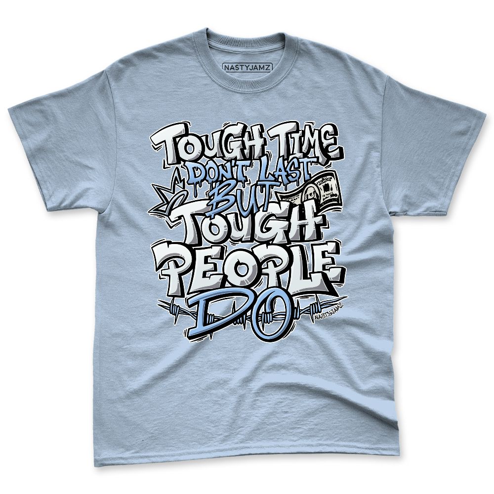 Forget-Me-Not-4s-NastyJamz-Premium-T-Shirt-Match-Tough-People-Never-Fall