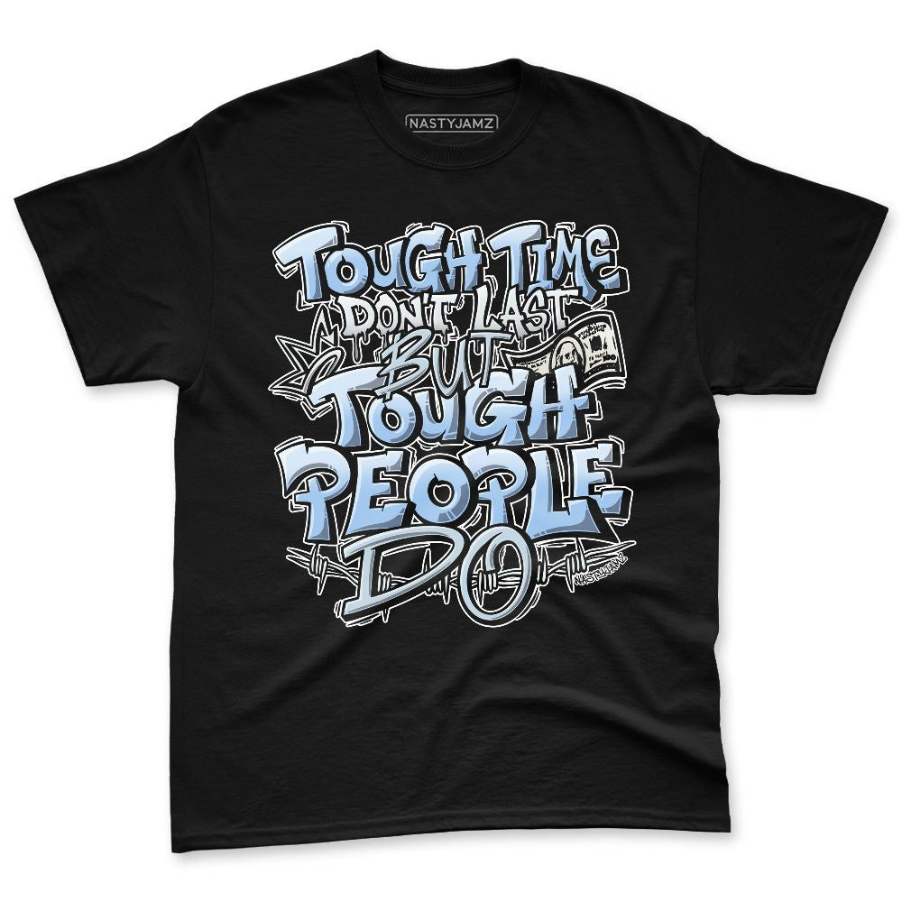 Forget-Me-Not-4s-NastyJamz-Premium-T-Shirt-Match-Tough-People-Never-Fall