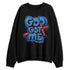 Rare-Air-3s-NastyJamz-Sweatshirt-Match-God-Got-Me