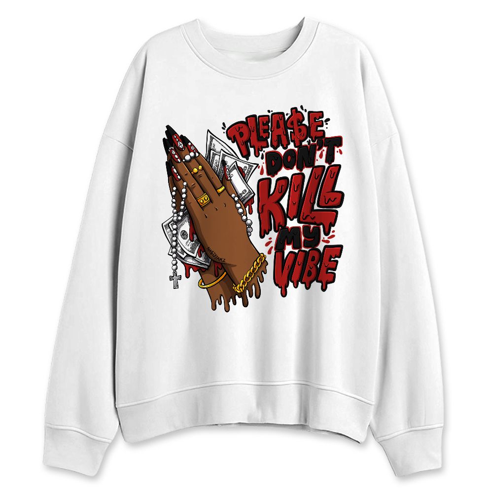 Low-Bred-11s-NastyJamz-Sweatshirt-Match-Please-Dont-Kill-My-Vibe