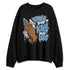 Melo-12s-NastyJamz-Sweatshirt-Match-Please-Dont-Kill-My-Vibe