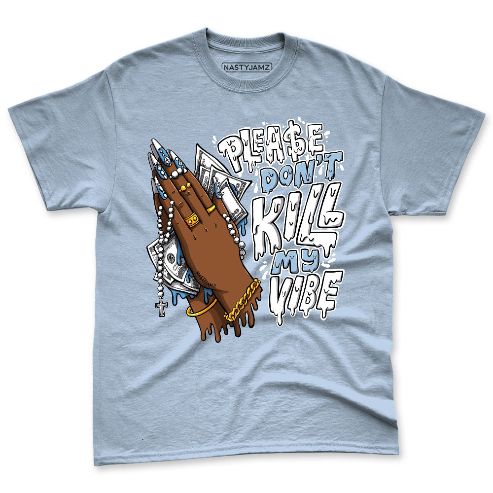 Melo-12s-NastyJamz-Premium-T-Shirt-Match-Please-Dont-Kill-My-Vibe