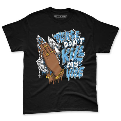 Melo-12s-NastyJamz-Premium-T-Shirt-Match-Please-Dont-Kill-My-Vibe