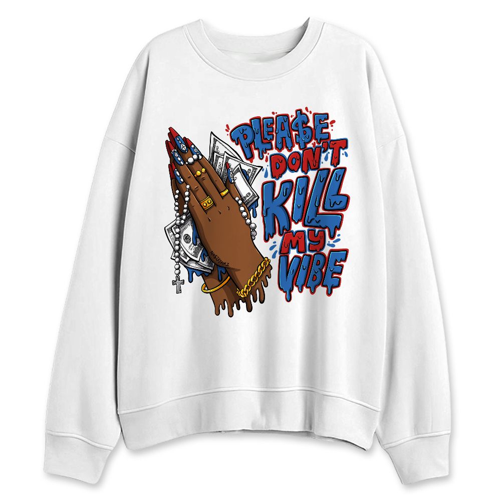 Rare-Air-3s-NastyJamz-Sweatshirt-Match-Please-Dont-Kill-My-Vibe