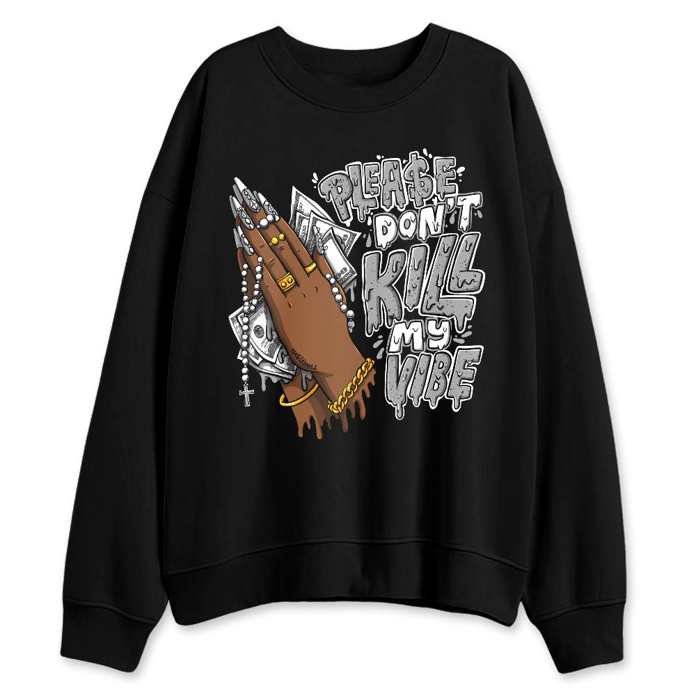 White-Cement-4s-NastyJamz-Sweatshirt-Match-Please-Dont-Kill-My-Vibe