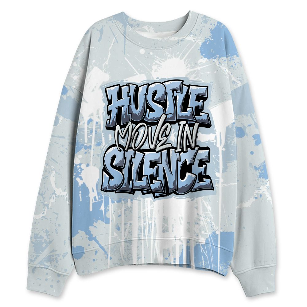Forget-Me-Not-4s-NastyJamz-Sweatshirt-Match-Hustle-Move-In-Silence-All-Over-Print