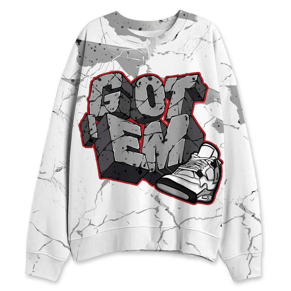 White-Cement-4s-NastyJamz-Sweatshirt-Match-Got-Em-All-Over-Print