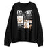Low-Peanut-Butter-Jelly-5s-NastyJamz-Sweatshirt-Match-Sadness