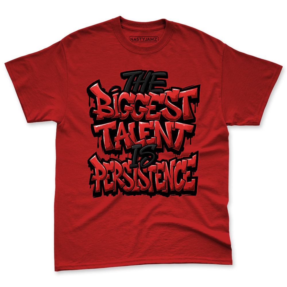 AM-Uptempo-Bulls-NastyJamz-Premium-T-Shirt-Match-Persistence-Is-Talent