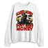 Ferrari-14s-NastyJamz-Sweatshirt-Match-Scared-Money
