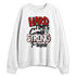 AM-Uptempo-Bulls-NastyJamz-Sweatshirt-Match-Hard-Times