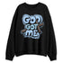 TVSC-Zoom-Field-Jaxx-Leche-Blue-NastyJamz-Sweatshirt-Match-God-Got-Me