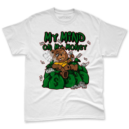 AF-1-Low-Lucky-Green-NastyJamz-Premium-T-Shirt-Match-My-Mind-On-My-Money-Ber