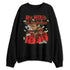 Ferrari-14s-NastyJamz-Sweatshirt-Match-My-Mind-On-My-Money-Ber