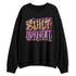 Low-Peanut-Butter-Jelly-5s-NastyJamz-Sweatshirt-Match-Built-Different