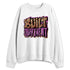 Low-Peanut-Butter-Jelly-5s-NastyJamz-Sweatshirt-Match-Built-Different