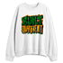 AF-1-Low-Lucky-Green-NastyJamz-Sweatshirt-Match-Built-Different