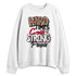 Low-Peanut-Butter-Jelly-5s-NastyJamz-Sweatshirt-Match-Hard-Times
