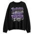 AM-CB-94-Black-Pure-Purple-NastyJamz-Sweatshirt-Match-Tough-People-Never-Fall