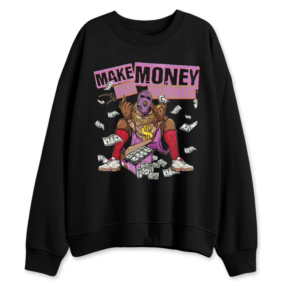 Low-Peanut-Butter-Jelly-5s-NastyJamz-Sweatshirt-Match-Make-Money-Not-Friends