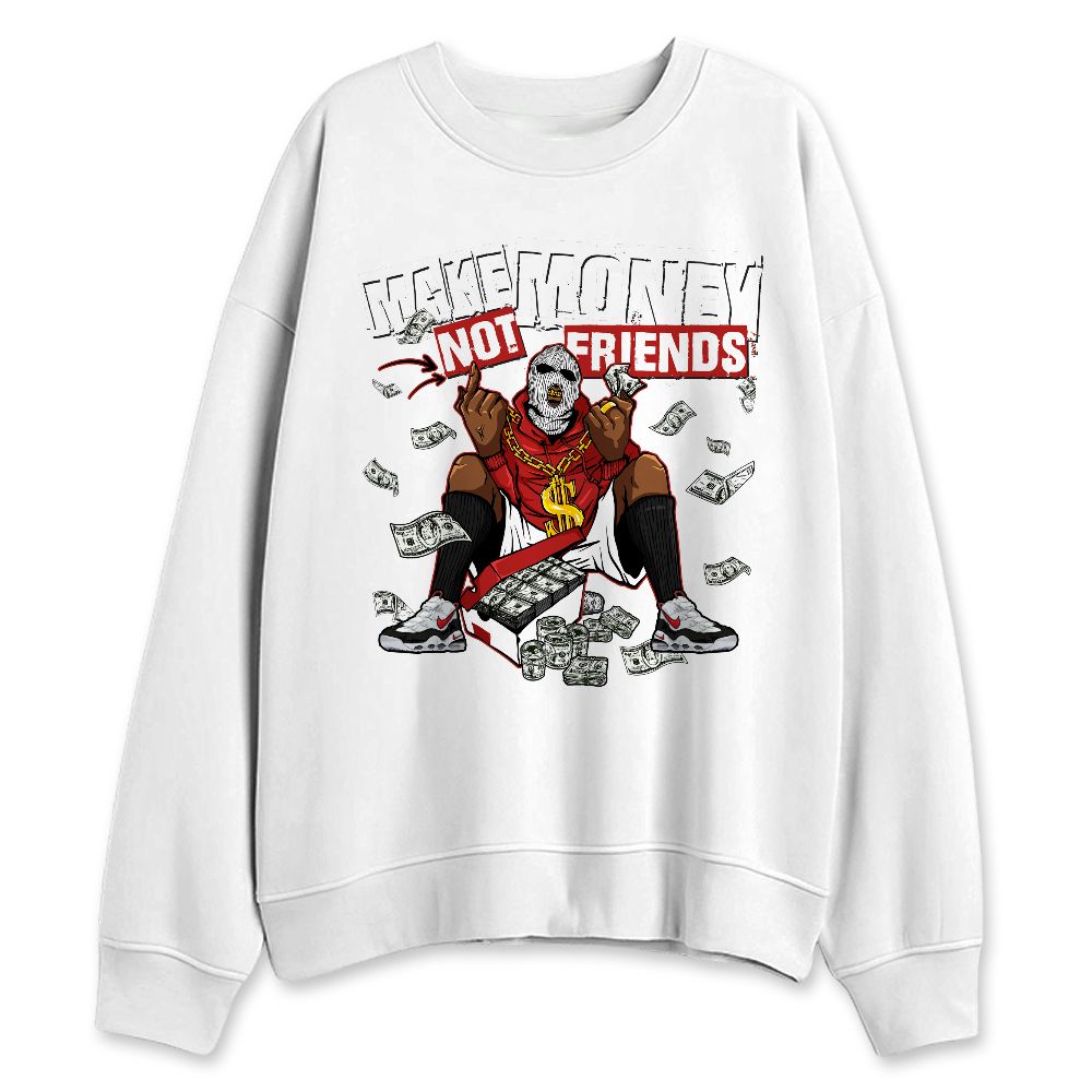 AM-Uptempo-Bulls-NastyJamz-Sweatshirt-Match-Make-Money-Not-Friends