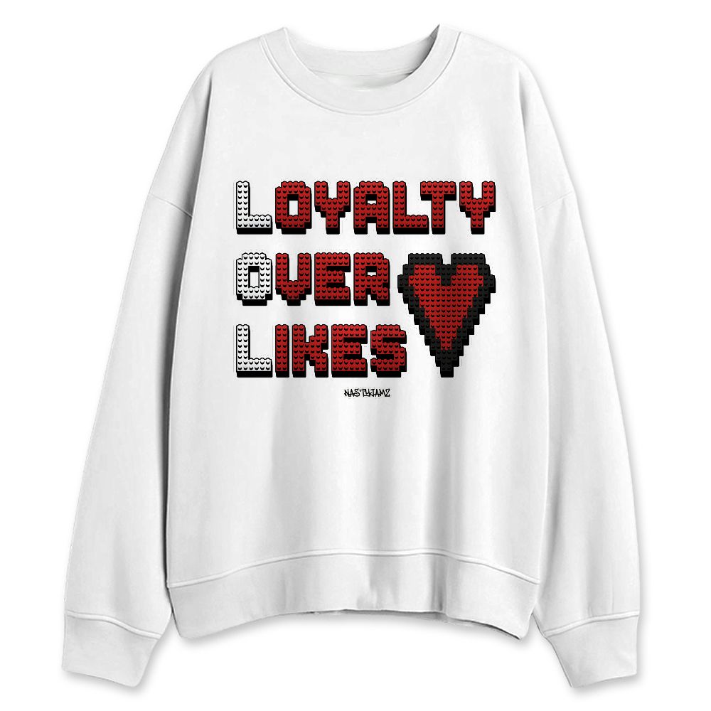 AM-Uptempo-Bulls-NastyJamz-Sweatshirt-Match-Loyalty-Over-Likes