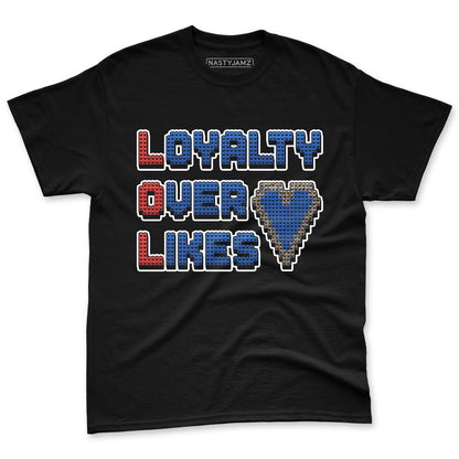 Seoul-2.0-3s-NastyJamz-Premium-T-Shirt-Match-Loyalty-Over-Likes