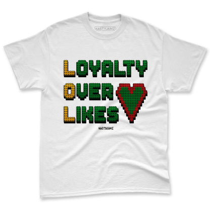 AF-1-Low-Lucky-Green-NastyJamz-Premium-T-Shirt-Match-Loyalty-Over-Likes