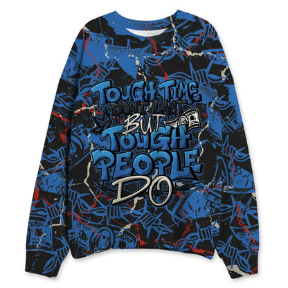 Rare-Air-3s-NastyJamz-Sweatshirt-Match-Tough-People-Never-Fall-All-Over-Print