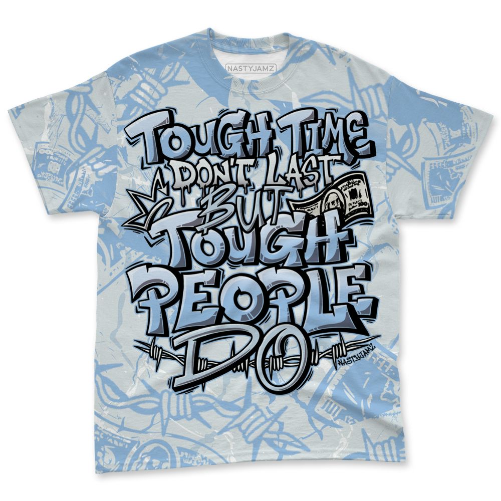 Forget-Me-Not-4s-NastyJamz-T-Shirt-Match-Tough-People-Never-Fall-All-Over-Print