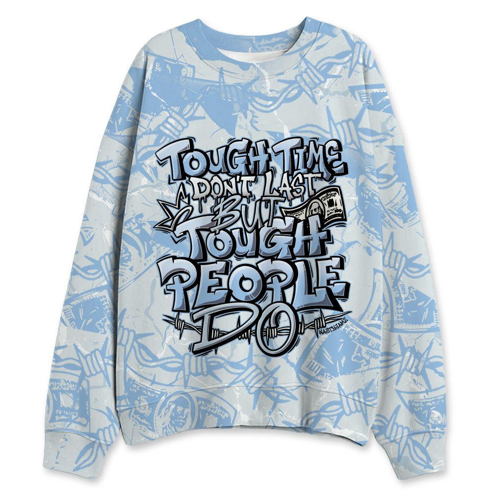 Forget-Me-Not-4s-NastyJamz-Sweatshirt-Match-Tough-People-Never-Fall-All-Over-Print