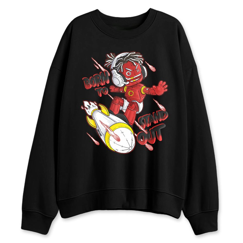 AM-Uptempo-Bulls-NastyJamz-Sweatshirt-Match-Born-To-Stand-Out