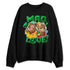AF-1-Low-Lucky-Green-NastyJamz-Sweatshirt-Match-BER-Mad-Love