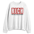 AM-Uptempo-Bulls-NastyJamz-Sweatshirt-Match-Rich-Realizing
