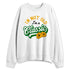 AF-1-Low-Lucky-Green-NastyJamz-Sweatshirt-Match-Im-Classic