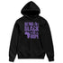 AM-CB-94-Black-Pure-Purple-NastyJamz-Hoodie-Match-Being-Black-Is-Dope
