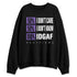 AM-CB-94-Black-Pure-Purple-NastyJamz-Sweatshirt-Match-IDGAF