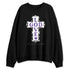 AM-CB-94-Black-Pure-Purple-NastyJamz-Sweatshirt-Match-God-Love